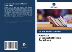 Rede zur wissenschaftlichen Forschung - Djoumessi Tongmo, Bernard