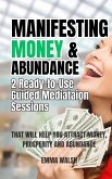 Manifesting Money and Abundance