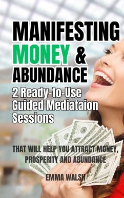 Manifesting Money and Abundance - Walsh, Emma