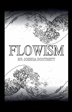 Flowism - Douthett, Joshua