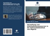 Verwaltung von Informationsressourcen in der Nationalbibliothek von Nigeria