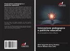 Innovazione pedagogica e politiche educative