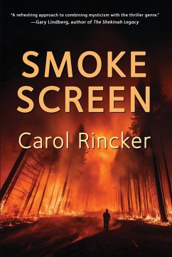 Smoke Screen - Rincker, Carol