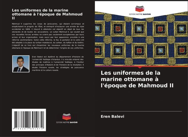 Les uniformes de la marine ottomane à l'époque de Mahmoud II Les uniformes de la marine ottomane à l'époque de Mahmoud II