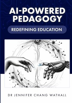 AI-Powered Pedagogy - Chang Wathall, Jennifer