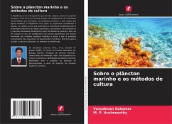 Sobre o plâncton marinho e os métodos de cultura - Sukumar, Vasudevan;Arulmoorthy, M. P.