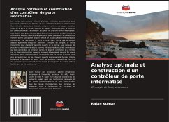 Analyse optimale et construction d'un contrôleur de porte informatisé - Kumar, Rajan