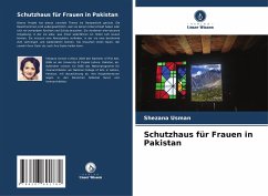 Schutzhaus für Frauen in Pakistan - Usman, Shezana