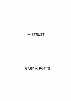 Mistrust - Potts, Gary