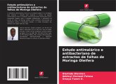 Estudo antimalárico e antibacteriano de extractos de folhas de Moringa Oleifera