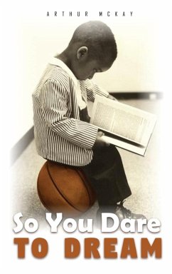 So You Dare To Dream - McKay, Arthur
