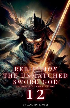 Rebirth of the Unmatched Sword God - Yi, Cang Hai Xiao