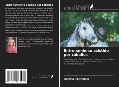 Entrenamiento asistido por caballos - Hochrainer, Kerstin