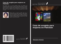 Casa de acogida para mujeres en Pakistán - Usman, Shezana