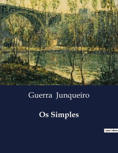 Os Simples - Junqueiro, Guerra