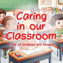 Caring In Our Classroom - Rovito, Tom