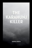 The Karahunj Killer