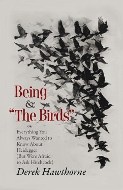 Being and The Birds - Hawthorne, Derek