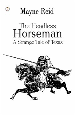 The Headless Horseman - Reid, Mayne