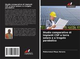 Studio comparativo di impianti CSP a torre solare e a trogolo parabolico