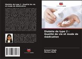 Diabète de type 2 : Qualité de vie et mode de médication