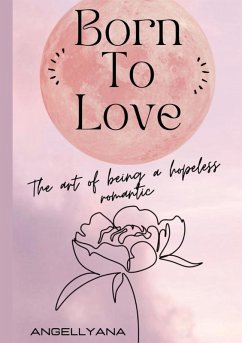 Born to love - Angellyana