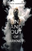In and Out of Darkness