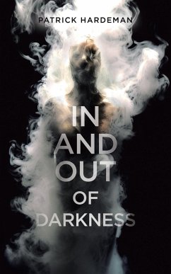 In and Out of Darkness - Hardeman, Patrick