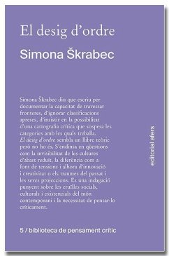 El desig d'ordre - Skrabec, Simona