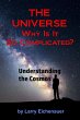 THE UNIVERSE Why Is It So Complicated - Bild 1