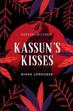 Kasun's Kisses - Larousse, Nikki