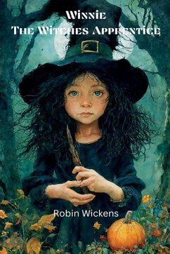 Winnie the Witch's Apprentice - Wickens, Robin