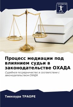 Cover Process mediacii pod wliqniem sud'i w zakonodatel'stwe OHADA