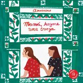 Mamá, Hazme Una Trenza / Mama, Make Me a Braid Mamá, Hazme Una Trenza / Mama, Make Me a Braid