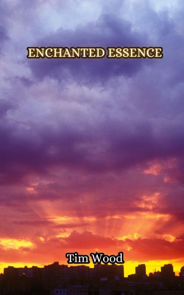 Enchanted Essence Enchanted Essence