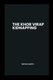 The Khor Virap Kidnapping
