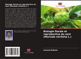 Biologie florale et reproductive du noni (Morinda citrifolia L.)