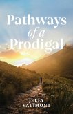 Pathways of a Prodigal