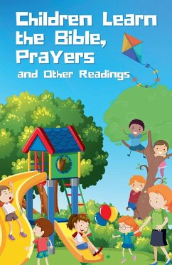 Children Learn the Bible, Prayers and Other Readings - Sorrells, Andrew