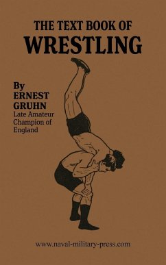THE TEXTBOOK OF WRESTLING - Gruhn, Ernest