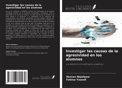 Investigar las causas de la agresividad en los alumnos - Najafpour, Hassan; Yousefi, Fatima