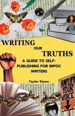 Writing Our Truths - Simon, Tayler