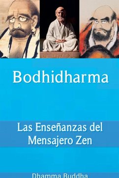 Bodhidharma - Buddha, Dhamma