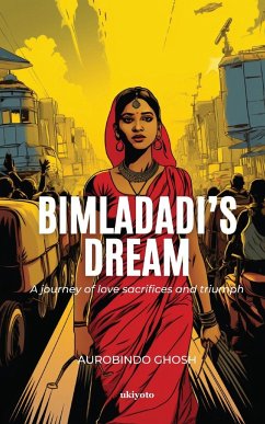 Bimladadi's Dream - Aurobindo Ghosh