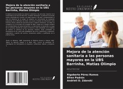 Mejora de la atención sanitaria a las personas mayores en la UBS Barrinha, Matias Olímpio - Pérez Ramos, Rigoberto; Padrón, Efren; Zdanski, Andrieli D.