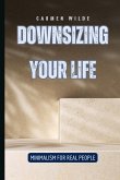 Downsizing Your Life