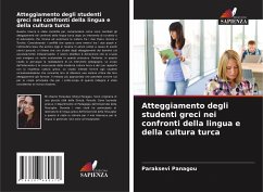 Atteggiamento degli studenti greci nei confronti della lingua e della cultura turca - Panagou, Paraksevi