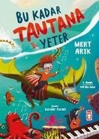 Bu Kadar Tantana Yeter - Bayraktar, Yasar