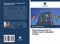 Menschenrechte im Völkerrecht: Selected Issues - Subramanian, S. R.