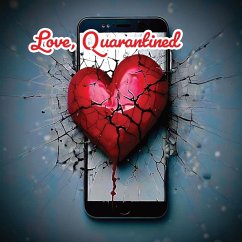 Love, Quarantined - Watkins, Tommy